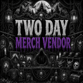 2 Day Merch Vendor Package