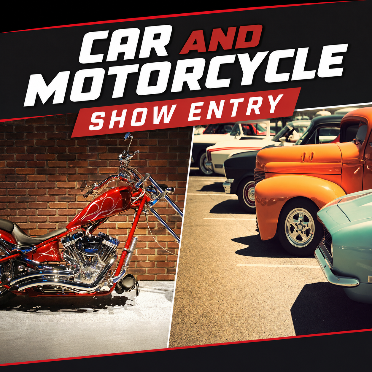 Car & Harley Show Entry